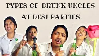 Types of Drunk Indian Uncles | LifeOfPrie