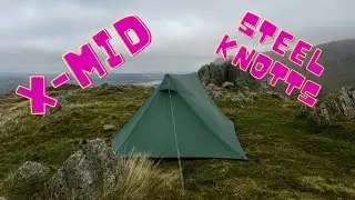 X-Mid wild camp on Steel Knott