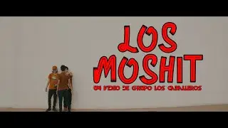 LOS MOSHIT - GRUPO LOS CABALLEROS