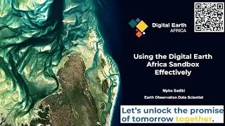 Digital Earth Africa demonstration: using the Digital Earth Africa Sandbox on 23 October 2025
