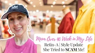 I Almost Got Scammed + Postpartum Skin Struggles & Style Over 40 (Real Talk Vlog)! #fashionover40