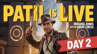 || Hidden Paths & Ancient Mysteries || Indiana Jones the Great Circle || DAY 2 || Patil is Live 🔍