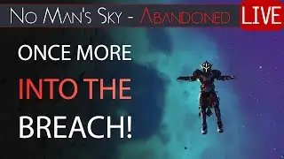 Breach Redux Speedy Run via my Guide & Part Farming - No Man's Sky Abandoned Permadeath