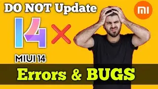 MIUI 14 ERRORS & Bugs | Xiaomi Latest MIUI 14 Features.