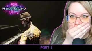 In Sound Mind - Part 1 of 23: What is going on and where are we !?