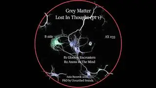 Grey Matter -- Gloomy Encounters