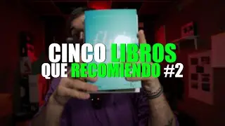 CINCO LIBROS QUE RECOMIENDO #2 | MEJORAR&Aacute;N TU VIDA 🏆