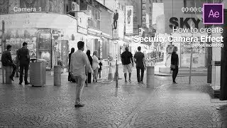 How to create Security/CCTV camera effect (preset included)