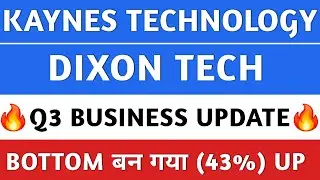 Kaynes Q3 🔥 kaynes technology share latest news | Dixon Technology Share 🔥 kaynes technology | Dixon