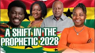 NANA  KWAME BEDIAKO - NDC vs NPP? A Shift In The Prophetic | News about Ghana 2028 Election Prophecy