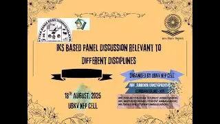IKS BASED PANEL DISCUSSION RELEVANT TO DIFFERENT DISCIPLINES COMPETITION