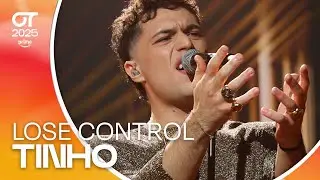 &ldquo;LOSE CONTROL&rdquo;- TINHO | GALA FINAL | #OT2025