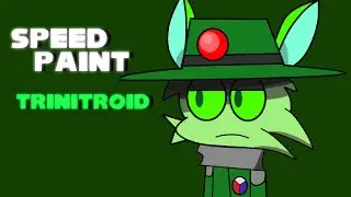 trinitroid speedpaint