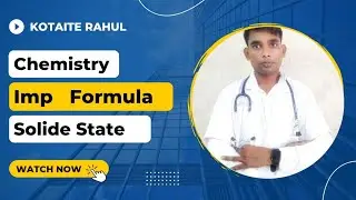 SOLID STATE formula revision Neet 2022