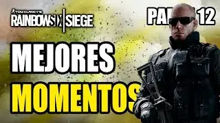HIGHLIGHTS! | &iexcl;MEJORES MOMENTOS #12! - RAINBOW SIX SIEGE | DRID