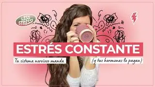 Cortisol alto en mujeres, c&oacute;mo el estr&eacute;s desajusta tus hormonas