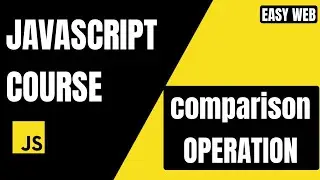 JavaScript Comparison Operators Explained 🔥 | == vs === Full Guide #EasyWebSeries
