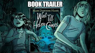 Wait Till Helen Comes: A Ghostly Graphic Novel 👻 Book Trailer