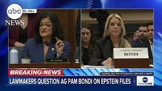 Attorney General Bondi, Rep. Jayapal spar over redacted Epstein files