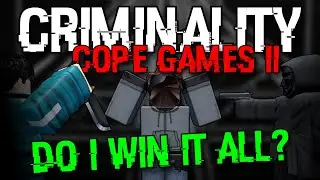 Coping Harder in Cope Games! (Criminality)