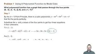 Algebra 2 5-8 Polynomial Models in the Real World: Problem 1 - Using a Polynomial to Model Data