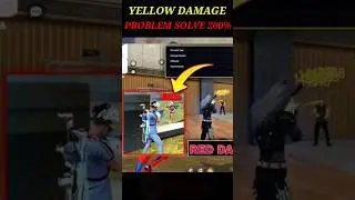 yellow damage problem solved 200% #shorts #freefire #freefireshorts