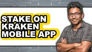 How To Stake On Kraken Mobile App (Updated)