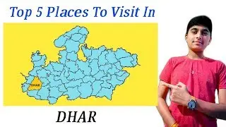 Top 5 Places To visit In Dhar । Up 2 Date 1