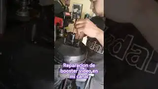 Reparacion de booster #frenos #breakes #mecanica #booster #maintenance #herramientas