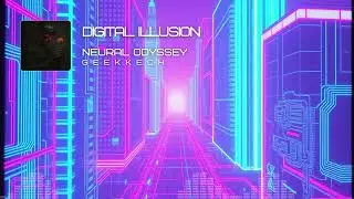 Digital Illusion | Geekkech &ndash; Neural Odyssey (Cyber Trance Maroc 2025)