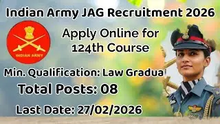 Law Graduate हो? Indian Army JAG Entry 2026 आ गई | 8 Post | Last Date 27 Feb