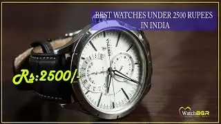 Best Watches under 2500 rupees in India | Top 10 Best watches under 2500 in India