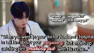 When you caught your dr husband making out with his nurse...#jkff #jungkookff #ff #btsff