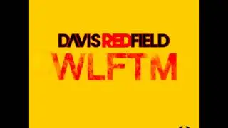 Davis Redfield - WLFTM (Radio Edit)