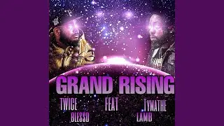Grand Rising