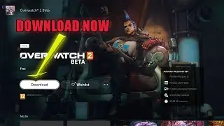 How to download ovwerwatch2 beta on ps5