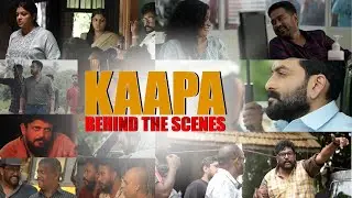 Kaapa | BTS | Prithviraj | Asif Ali | Shaji Kailas | Aparna Balamurali | Anna Ben