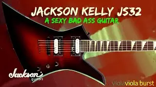 Jackson Kelly JS32T Demo - a Kick ass little chugger for $299