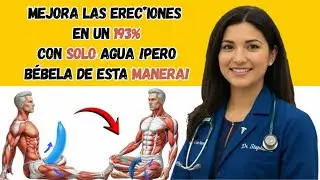 Uróloga advierte: beber agua de esta forma está dañando tus erecciones