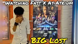 Watching Fast X AT Atrium Cinema || SYED ABBAS HUSSAIN