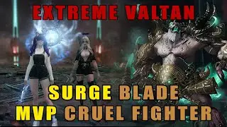 Etreme Valtan GATE2 - 1630 SURGE BLADE - underlined cruel fighter.