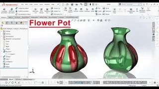 Flower Pot Make in SolidWorks | Flower Pot | Solidworks Flower Pot Tutorial || SolidWorks Tutorial