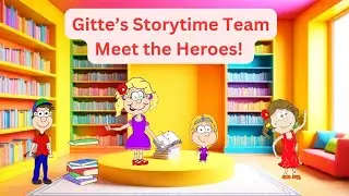 Meet Gitte&rsquo;s Storytime Heroes &mdash; The Team Behind Your Favorite Stories!
