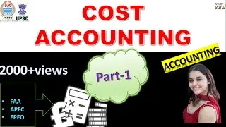 Lec-21 COST ACCOUNTING (Part-1) I JKSSB FAA I JKSSB Finance Account Assistant I EPFO I