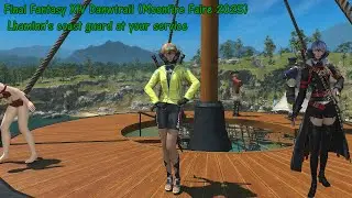 Final Fantasy XIV Danwtrail (Moonfire Faire 2025) Lhaminn's coast guard at your service