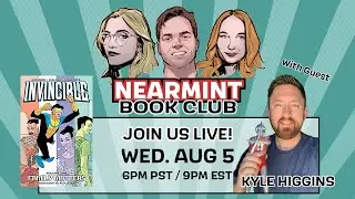 NM Book Club #10 - Invincible Vol. 1: Family Matters w/KYLE HIGGINS