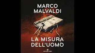 La misura dell'uomo - Marco Malvaldi