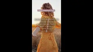 Daily Serenity Tip: Reconnect with Inner Peace Through Sunlight Meditation