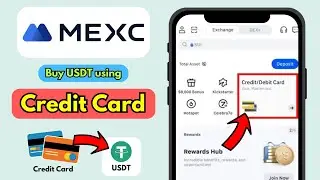 MEXC Buy Crypto using Debit Credit Card | Crypto Buy MEXC Exchange | Buy USDT MEXC using Credit Card