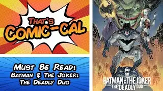 Must Be Read: Batman & The Joker: The Deadly Duo